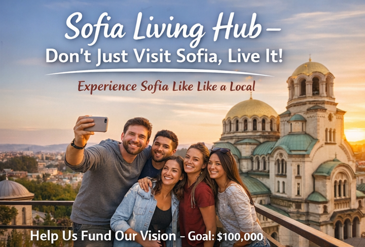 Sofia Living Hub — Don’t Just Visit the City. Live It.