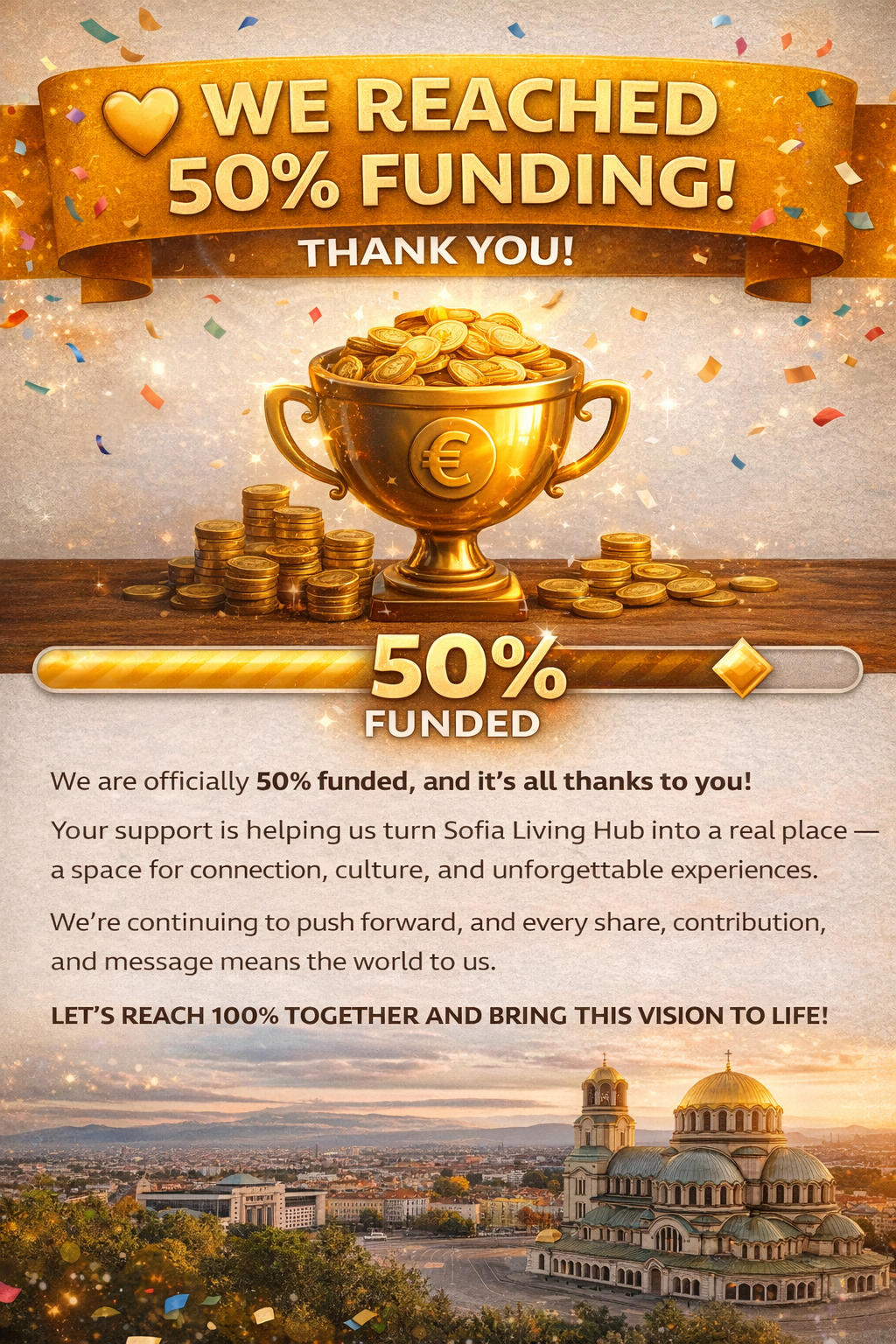 ? We Reached 50% Funding — Thank You!